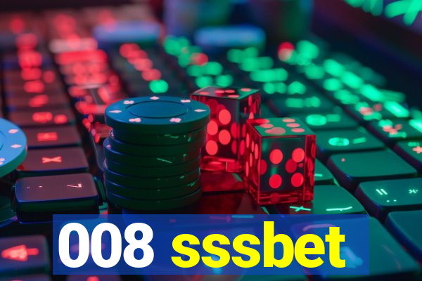 008 sssbet